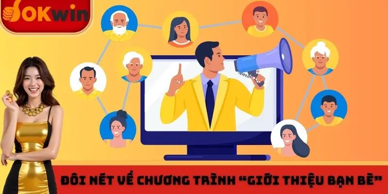 Đôi nét về chương trình “Giới thiệu bạn bè”