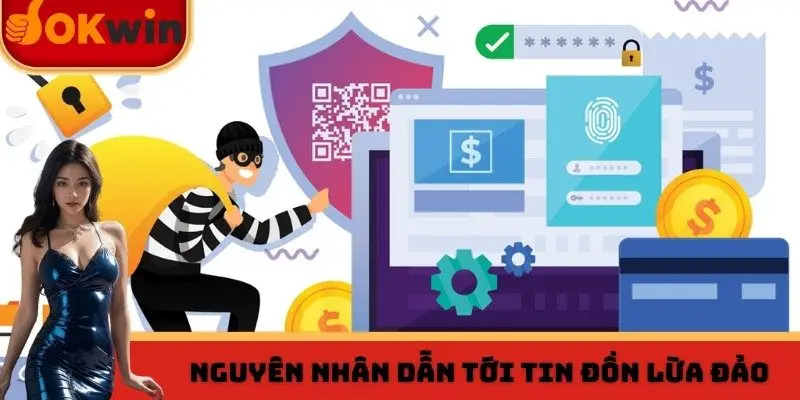 OKWIN có lừa đảo không? Nguyên nhân tạo ra tin đồn lừa đảo