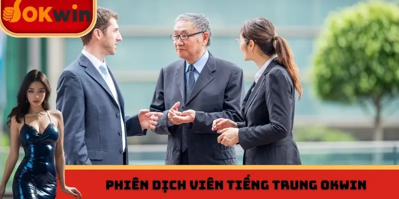 Phiên dịch viên tiếng Trung